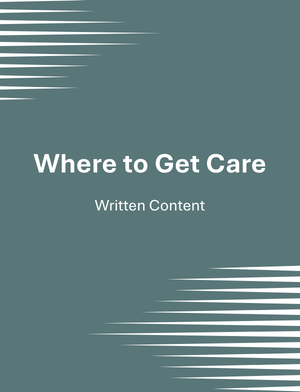 Where to Get Care