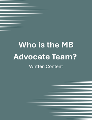 Who is the MB Advocate Team?