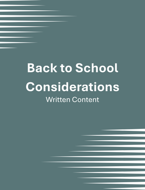 Back to School Considerations