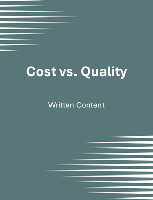 Cost vs. Quality