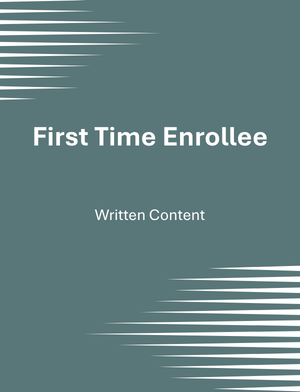 Benefits 101: First Time Enrollee
