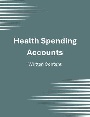 Benefits 101: Health Spending Accounts