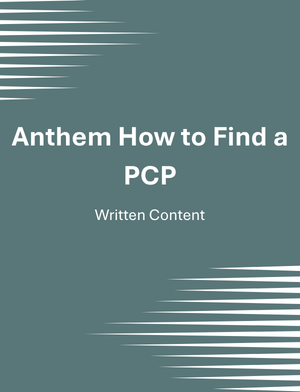 Anthem How to Find a PCP