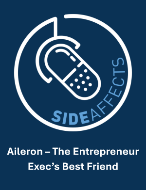 Aileron – The Entrepreneur Exec’s Best Friend