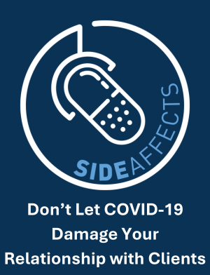 Don’t Let COVID-19 Damage Your Relationship with Your Clients