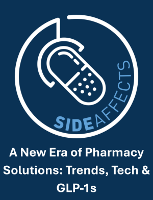 A New Era of Pharmacy Solutions: Trends, Tech & GLP-1s