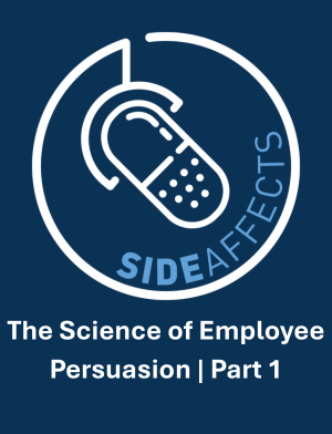 The Science of Employee Persuasion | Part I